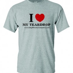 I Heart My Teardrop T-Shirt